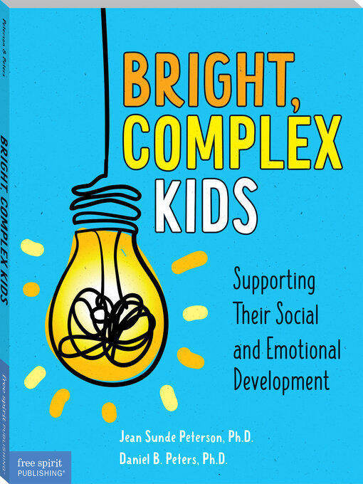 Title details for Bright, Complex Kids by Jean Sunde Peterson - Available